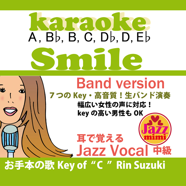 Smile Band Karaoke 7keys-Rin Suzuki(demo Vocal)